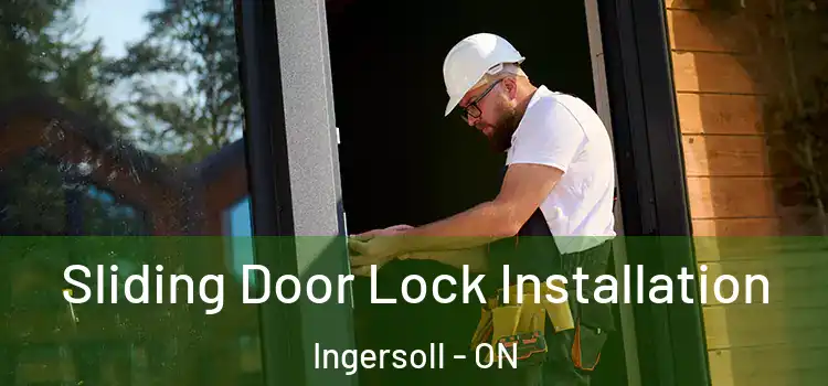  Sliding Door Lock Installation Ingersoll - ON